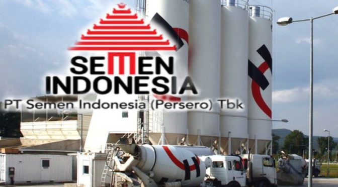 PT Semen Indonesia: Jebloknya Arus Kas Pasca Akuisisi Super Mahal Holcim —  SERUJI
